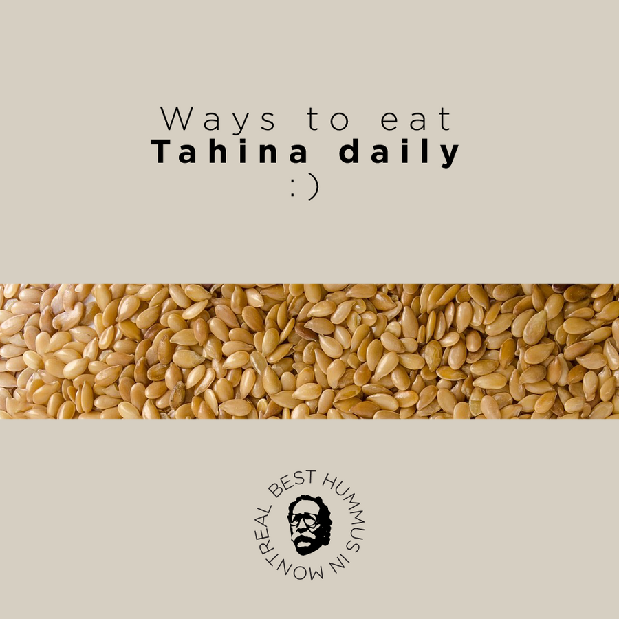Tahina - Queen of versatility